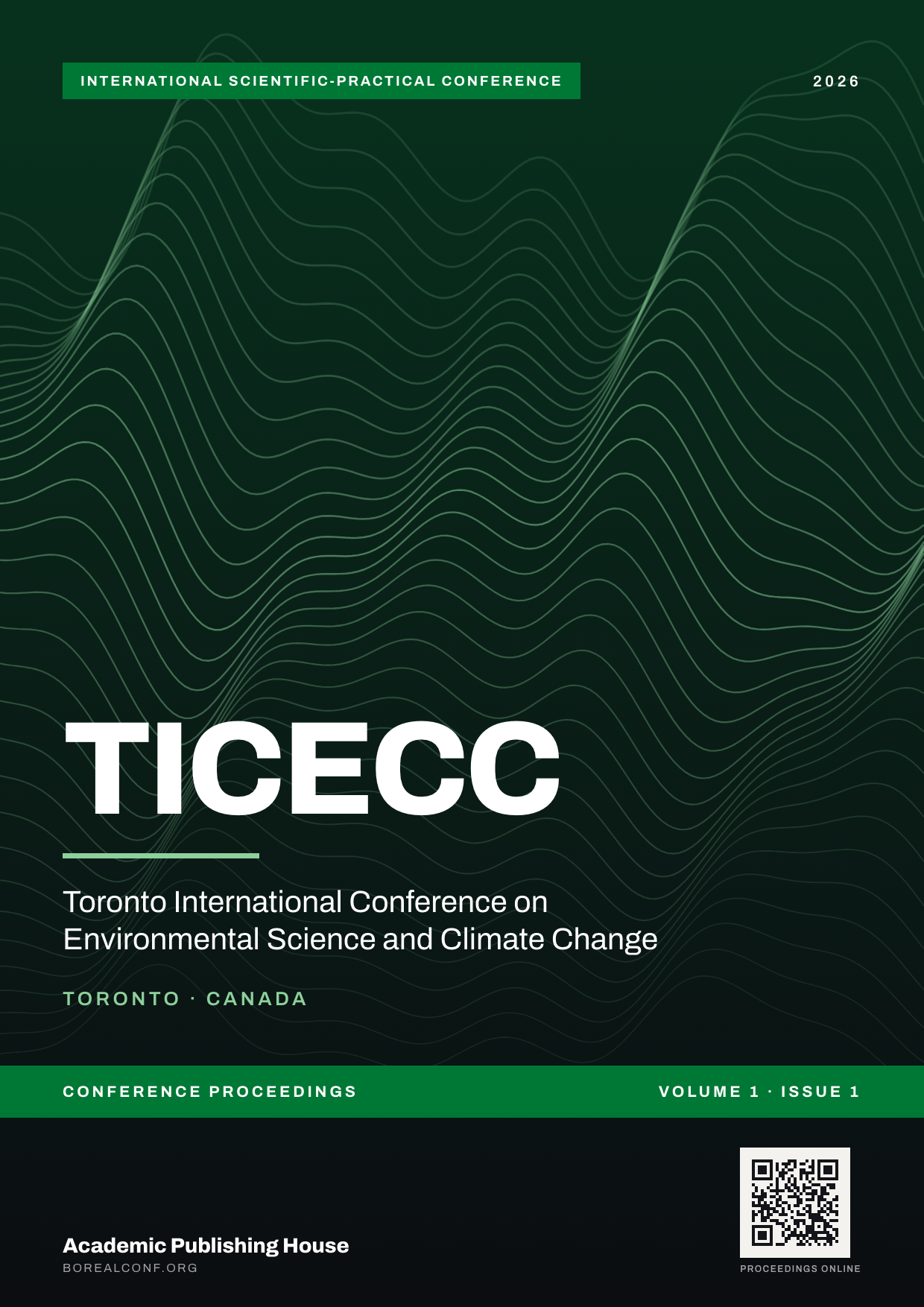 Toronto International Conference on Environmental Science and Climate Change — Volume 1, Issue 1 (2026)
