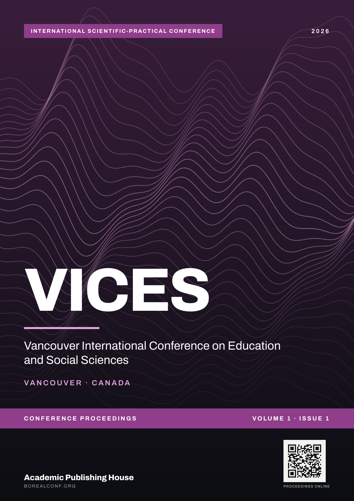 Vancouver International Conference on Education and Social Sciences — Volume 1, Issue 1 (2026)